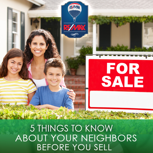 5 Things to Know About Your Neighbors Before You Sell